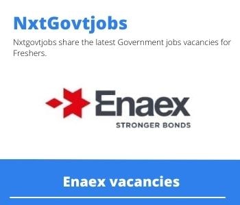 Apply Online for Enaex Magazine Master Vacancies 2022 @enaex.com
