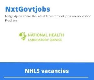 NHLS Phlebotomy Officer Vacancies in Potchefstroom 2022