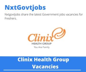 Clinix Health Group Night Supervisor Vacancies in Mahikeng 2023