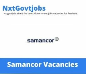 Samancor Maint Supervisor Mechanical Vacancies in Rustenburg 2023