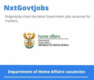 Department of Home Affairs Immigration Officer Vacancies in Mafikeng 2023