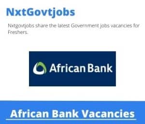 African Bank Senior Sales Consultant Vacancies in Potchefstroom – Deadline 26 May 2023