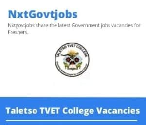 Taletso TVET College Delivery Vacancies in Mafikeng – Deadline 24 June 2023
